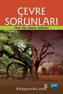 Çevre Sorunları (Kemal Görmez) - Kemal Görmez