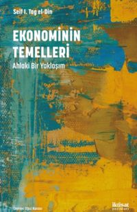 Ekonominin Temelleri Ahlaki Bir Yaklaşım