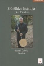 Gönülden Esintiler & Saz Eserleri