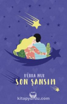 Son Şansım - Kübra Nur