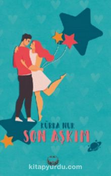 Son Aşkım - Kübra Nur