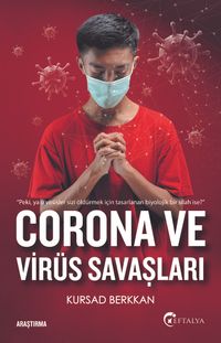 Corona ve  Virüs Savaşları