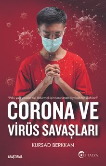 Corona ve  Virüs Savaşları