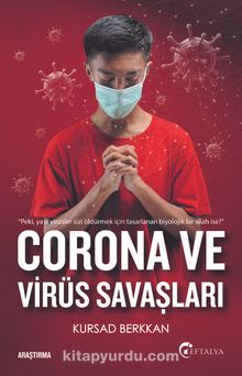 Corona ve  Virüs Savaşları - Kürşad Berkkan