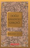 Doğu Anadolu Ger&ccedil;eği / B&uuml;t&uuml;n Eserleri 4