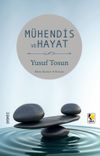 M&uuml;hendis ve Hayat
