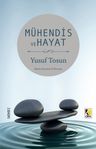 Mühendis ve Hayat