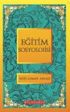 Eğitim Soyolojisi / B&uuml;t&uuml;n Eserleri 5