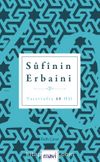 Sufi'nin Erbaini & Tasavvufta 40 Hal