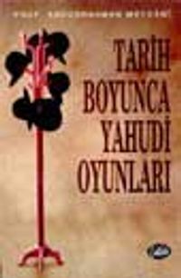 Tarih Boyunca Yahudi Oyunları
