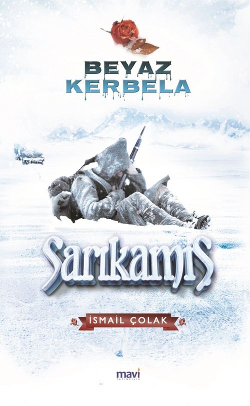 Beyaz Kerbela Sarıkamış
