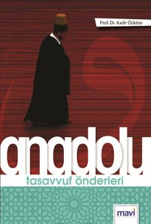 Anadolu Tasavvuf Önderleri 