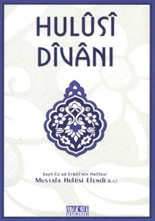 Hulusi Divanı - Mustafa Hulusi Efendi