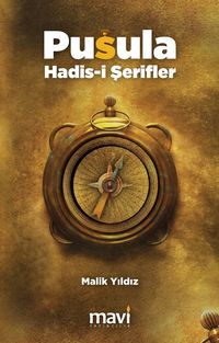 Pusula Hadis-i Şerifler