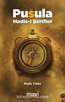 Pusula Hadis-i Şerifler - Malik Yıldız