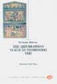 Aişe Abdurrahman ve Kur'an Tefsirindeki Yeri