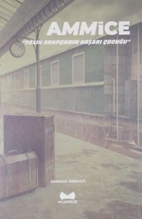 Ammice & Fasih Arapçanın Haşarı Çocuğu