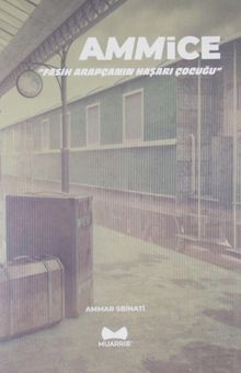 Ammice & Fasih Arapçanın Haşarı Çocuğu