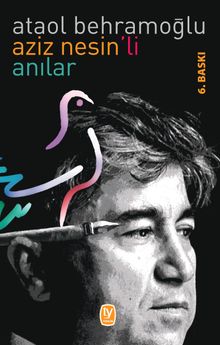 Aziz Nesin’li Anılar