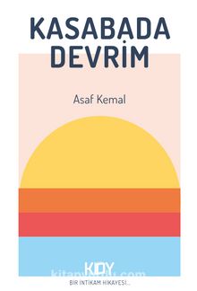 Kasabada Devrim - Asaf Kemal