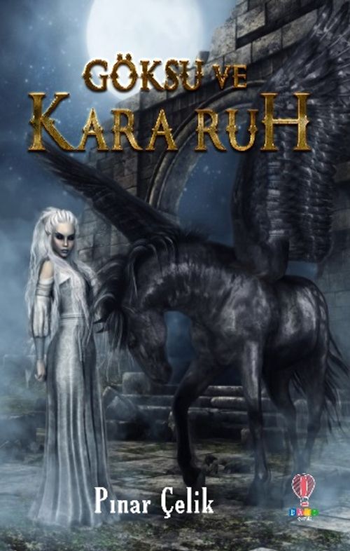 Göksu ve Kara Ruh