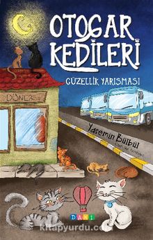 Otogar Kedileri 1 / Güzellik Yarışması - Yasemin Bülbül