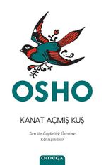 Kanat Açmış Kuş & Zen ile Özgürlük Sanatı Üzerine Konuşmalar