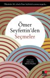 &Ouml;mer Seyfettin&rsquo;den Se&ccedil;meler
