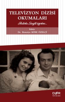 Televizyon Dizisi Okumaları Hatırla Sevgili Üzerine