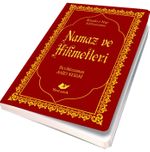 Namaz ve Hikmetleri (Bezcilt Kapak-Çanta Boy)