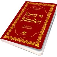 Namaz ve Hikmetleri (Bezcilt Kapak-Çanta Boy)