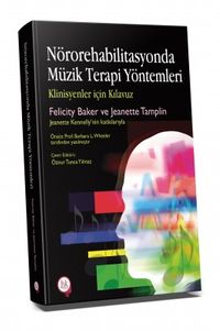 Nörorehabilitasyonda Müzik Terapi Yöntemleri