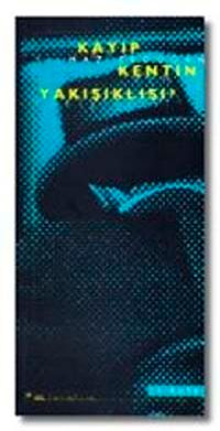 Kayıp Kentin Yakışıklısı