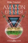 Amazon Efsanesi - 3 Uyanış