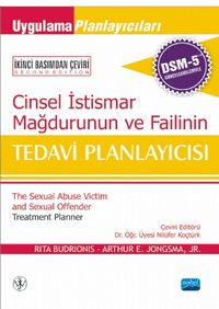Cinsel İstismar Mağdurunun ve Failinin Tedavi Planlayıcısı (Dsm-5 İle Güncellenmiş)