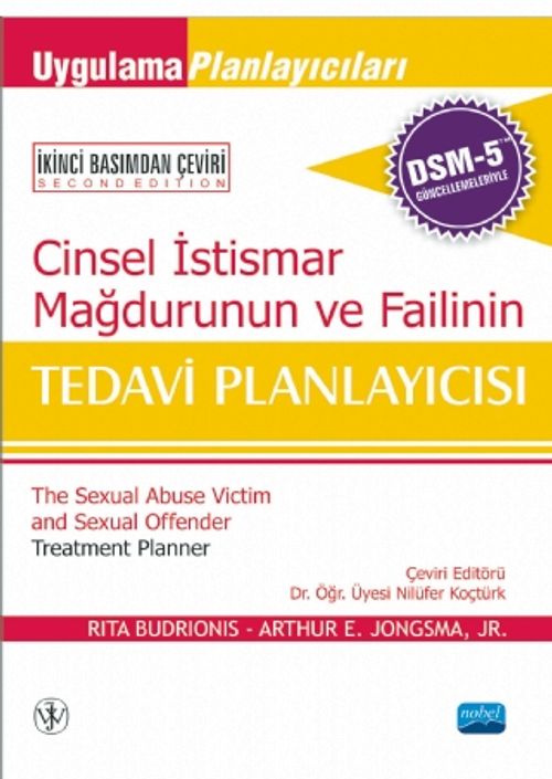 Cinsel İstismar Mağdurunun ve Failinin Tedavi Planlayıcısı (Dsm-5 İle Güncellenmiş)