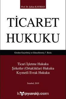 Ticaret Hukuku - Şaban Kayıhan