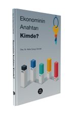 Ekonominin Anahtarı Kimde?