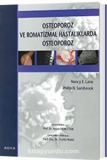 Osteoporoz ve Romatizmal Hastalıklarda Osteoporoz 