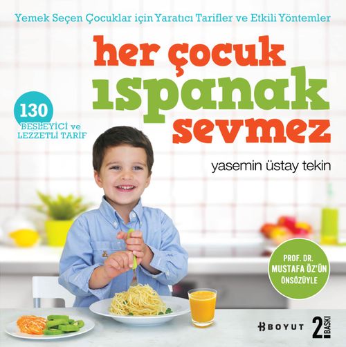 Her Çocuk Ispanak Sevmez