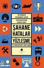Şahane Hatalar - Yüzleşme