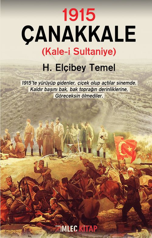 1915 – Çanakkale & Kale-i Sultaniye