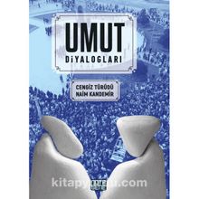 Umut Diyalogları - Naim Kandemir