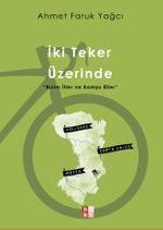 İki Teker Üzerinde
