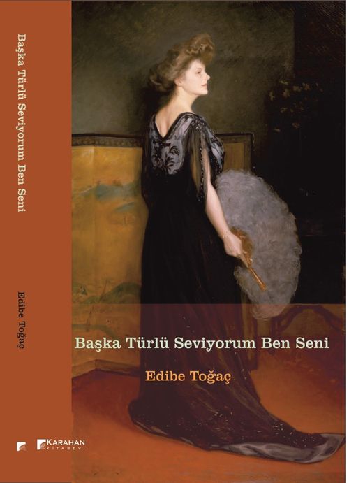Başka Türlü Seviyorum Ben Seni