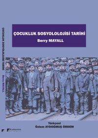 Çocukluk Sosyolojisi Tarihi