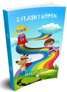 2 Flash 1 Köpek - Hasan Akın