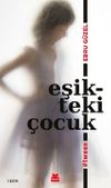 Eşikteki &Ccedil;ocuk & #tween