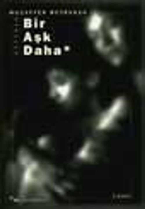 Bir Aşk Daha