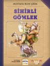 Sihirli G&ouml;mlek